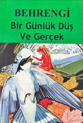 Bir Günlük Düş ve Gerçek