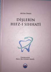Dişlerin Hıfz-ı Sıhhati