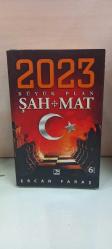 2023 Büyük Plan : Şah / Mat