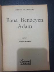 Bana Benzeyen Adam - Daphne Du Maurier - Türkiye Yayınevi - 1957 Yılı - Türkçe Kitap