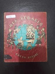 Hep Beraber - Helen Morgan - Amerikan Bord Neşriyat Dairesi Yayınları - 1960 Yılı - Türkçe Kitap