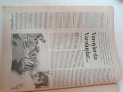 Cumhuriyet Dergi Gazetesi -28 Ekim 2001 - Sayı 814 - Tarih Vakfı Genel Sekreteri Orhan Silier Fotoğrafı - Kum Altındaki Tiyatro - Uzakdoğu Romantizmi- Türk Solu Ve Savaş - Sadun Aren - Mihri Belli