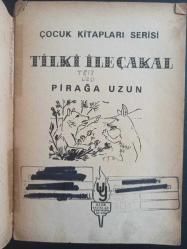 Tilki ile Çakal - Pirağa Uzun - Uzun Yayınları - Türkçe Kitap