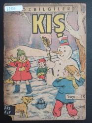 Özbilgiler Kış - Remzi Özyürek - Özyürek Yayınevi - 1964 Yılı - Türkçe Kitap