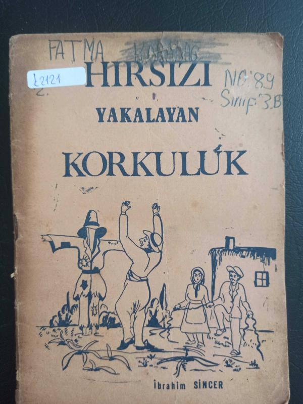 Hırsızı Yakalayan Korkuluk İbrahim Sincer Yargıçoğlu Matbaası  