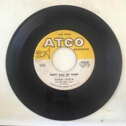 Bobby Darin & Ray Ellis' Orch. & Chorus - Don't Call My Name / Pretty Betty / 45'lik