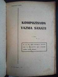 Örnekleriyle Kompozisyon Yazma Sanatları - Sabahat Emir - Emek Matbaacılık - 1978 Yılı - Türkçe Kitap