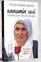 Annemin Sesi - Diyarbakır Anneleri Anlatıyor / Şömizli-Ciltli