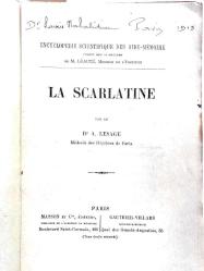 La Scarlatine - A. Lesage / Dr. Sarkis NAHABETYAN, kütüphanesinden.