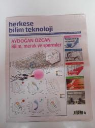 Herkese Bilim Teknoloji Gazetesi - 16 Aralık 2016 - Sayı 38 - Aydoğan Özcan Bilim Merak Ve Spermler - Türkiye ARGE'de Ne Yapmalı - Post Hakikat Yanılsaması - Robotlara Oy Hakkı - Musiki Ve Uygarlık