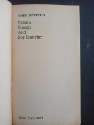 Ömer Seyfettin Bütün Eserler 8 / Falaka-Kaşağı-And- Boş İnançlar - Ömer Seyfettin - Bilgi Yayınları - Türkçe Kitap