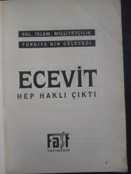 Ecevit Hep Haklı Çıktı - Süleyman Yağız - Fast Yayıncılık - 1997 Yılı  - Türkçe Kitap