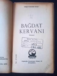 Bağdat Kervanı - Reşat Ekrem Koçu - Türkçe Kitap - Deniz Yayınları -