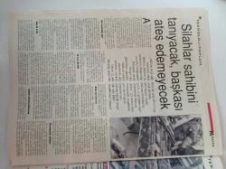 Hürriyet Bilim Teknoloji Gazetesi - 26 Temmuz 2003 - Sayı 81 - Ülkemizdeki Depremlerden Çıkan Evrensel Sonuç - Depremler Birbiriyle Konuşuyor - Tarihin En Büyük Canavarı Bulundu - Silahlar Sahibini Tanıyacak - Kaplumbağa Günümüze Kadar Nasıl Gelebildi