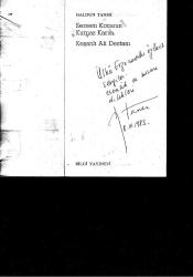 KEŞANLI ALİ DESTANI - SERSEM KOCANIN KURNAZ KARISI / KİTAP YAZARI TARAFINDAN İTHAFLI ve İMZALIDIR