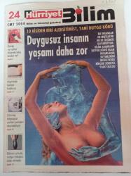 Hürriyet Bilim Teknoloji Gazetesi - 24 Ocak 2004 - Sayı 112 - Silinmiş Bilgisayar Verileri Yeniden Okunabiliyor- Bilimin Umudu Midye Tutkalını Elde Etmede- Duygusuz İnsanın Yaşamı Daha Zor - Şarap ve Kahve Dişlerde Leke Bırakır Mı - Aspirinde Kanser Kuşkusu