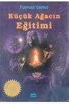 Küçük Ağaç’ın Eğitimi