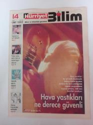 Hürriyet Bilim Teknoloji Gazetesi - 14 Aralık 2002 - Sayı 49 - Deney Hayvanları Savaşları - Genetik Falcılık Başladı -Hava Yastıkları Ne Derece Güvenli - Sağlığınız İçin Öpüşün - Yoğun Stres Beyin Felci Ve Bellek Kaybı Yapıyor