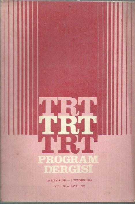 Trt Program Dergisi 28 Mayıs 1984 - 1 Temmuz 1984