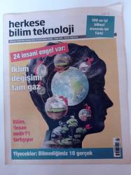 Herkese Bilim Teknoloji Gazetesi - 2 Eylül 2016- Sayı 23 - 24 İnsani Engel Var - 300 En İyi Bilimci Arasında Bir Türk- Yiyecekler Bilmediğimiz 10 Gerçek - İklim Değişimi