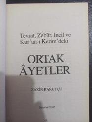 Tevrat, Zebur İncil ve Kur'an-ı Kerim'deki Ortak Ayetler - Zakir Barutçu - 2002 Yılı - Türkçe Kitap