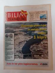 Cumhuriyet Bilim Teknoloji Gazetesi - 23 Nisan 2010 - Sayı 1205 - Ulaştırmada Plansızlığın ve Yanlışta Israrım Simgesi 3. Köprü - Bankacılığın 5000 Yıllık Geçmişi Mezopotamya'da - Şair Nedim Niçin Çok Sevildi - Rönesanstan Bu Yana Topallıyor Muyuz