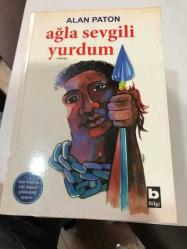 AĞLA SEVGİLİ YURDUM