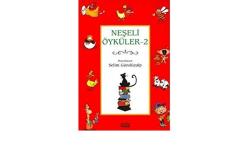 NEŞELİ ÖYKÜLER - 2 (İKİNCİ KİTAP)