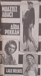 Gazino Reklamları Gazetesi 5 Ocak 1975 Muazzez Abacı,Ajda Pekkan,Nuri Sesigüzel,Şükrü Birant,Lale Belkıs,Ateş Böcekleri ,etler işportada satılıyor,oyuncular işsizlikten ağlıyor,halk pahalılıktan ısınmayı unuttu,