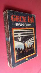 GECE İŞİ (ZENGİN VE YOKSUL YAZARI)