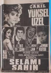 Gazino Reklamları Gazetesi Samime Sanay,Yüksel Uzel,Uğur Böcekleri,Nil Burak,Gülşen Akkaya,Nazan Şoray,Ümit Tokcan,Yasemin Kutsi,Selami Şahin,Vedat Çetinkaya,Neyzen Nel,Nihal Arda,Hüner Coşkuner,Nihat Fırat,Şehriban,Filiz Fersan,Naim Akan,İbrahim Özoral,Ferdi Özbeğen,Selami Şahin