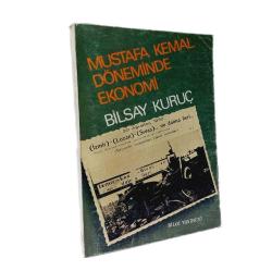 Mustafa Kemal Döneminde Ekonomi; Büyük Devletler ve Türkiye