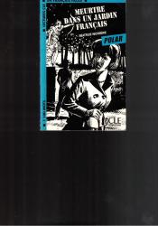 MEURTRE DANS UN JARDIN FRANÇAIS