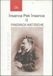 İnsanca Pek İnsanca / 2 Cilt TAKIM
