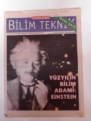 Cumhuriyet Bilim Teknik Gazetesi - 15 Ocak 2000- Sayı 669 - Özel Sayı -Yüzyılın Bilim Adamı Einstein Fotoğrafı - Göreliliğin Kısa Tarihi - Stephen Hawking'in Yazısı - Logaritmik Afetler - Zeka Ve İnat
