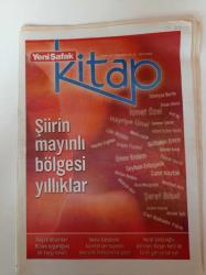 Yenişafak Kitap Gazetesi - 6 Nisan 2011 - Sayı 53 - Şiirin Mayınlı Bölgesi Yıllıklar- Selçuk Altun'dan Bizans Uygarlığına Bir Saygı Buketi - Ahmet Telli - Can Bahadır Yüce - Birhan Keskin
