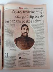 Hürriyet Tarih Gazetesi - 6 Temmuz 2005 - Cadı Avına Çıkan Amerikalılar 19 Kişiyi Astılar- En Son Cadıyı 1929'da Polonya'da Yaktılar - Haçlılar Ayasofya'da Fahişe Oynatmışlardı- Latince Denilen Dil Aslında Barbar Dilidir - İçtiğin Çubuğa Ateş Olayım