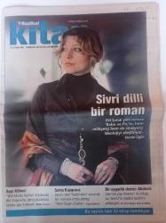 Radikal Kitap Gazetesi - 10 Mart 2006 - Sayı 260- Elif Şafak Fotoğrafı - Baba Ve Piç- Sema Kaygusuz - Bir Uygarlık Denizi Akdeniz - Yere Düşen Dualar - 8 Mart Dünya Kadınlar Günü - Londra Kitap Fuarı