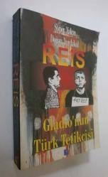 Reis - Gladio'nun Türk Tetikçisi