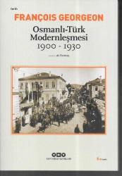 1900-1930 Osmanlı-Türk Modernleşmesi