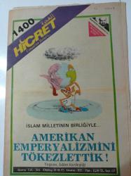 1400 Hicret Gazetesi -10 Aralık 1979- Sayı 12 - Yaşasın İslâm Kardeşliği - Mağribli Bir Müslüman Ve - Mescid'ül Haram Baskını'nın İç Yüzü - Amerikan Emperyalizmini Tökezlettik- Resmi İdeoloji Vaftiz Edildi Mi