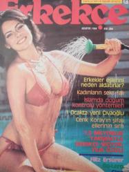 Erkekçe Aylık Aktüalite Sinema Tiyatro Müzik ve Magazin Dergisi  - Ağustos 1984 - Filiz Ersürer - Bo Lero - Gina - Shannon Tweed - Erkekçe Söyleşi  - İnsanoğlunun Kokusu Her Yeri Kapladığında Yaşamın Sonu Gelecek - Süper Annenin Süper Dramı - Cenk Koray'ın Sihirli Elleri - Yazın Araba Kullanmak Hüner İster - Yılın Güzeli  - Dolunay Bizi Nasıl Etkiliyor - Dağhacıyusuf'un Sırrı Çözüldü -- Yıldız Işığı - İsaac Asimov - Erkek Denen Muamma - Gizli Formül - Ayın Takvimi: Shannon Tweed - Güneri Cıvaoğlu Röportajı - Ankara Kulis - Suçlu Ayağa Kalk  - Bo Derek Posteri fotoğraf ve haberi