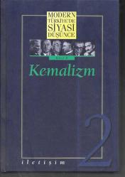 ciltli Kemalizm modern türkiye'de siyasi düşünce cilt 2