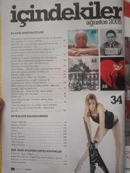 Boxer Dergisi- Ağustos 2005- Fatoş Seymen- Başak Şahin- Naim Süleymanoğlu- Eda Özerkan- Ahmet Ümit- Kanat Atkaya- Selin Yardımcı- Okay Gönensin- Teoman Hünal