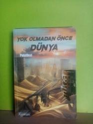 YOK OLMADAN ÖNCE DÜNYA(DİSTOPİK BİLİMKURGU ÖYKÜLERİ)2.EL