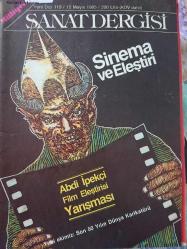 Milliyet Sanat Dergisi,15 Mayıs 1985,Yeni Dizi 119,Sinema Ve Eleştiri,Abdi İpekçi Film Eleştirisi Yarışması,Cemal Süreya,Zeynep Oral,Evin İlyasoğlu,Mehmet Bayhan,Murat Bardakçı,Tarık Dursun K.,Vedat Günyol,Özdemir Nutku,Hasan Ali Yücel,Zeynep Oral,Server Tanilli,Tomris Uyar,Hilmi Yavuz,Alim Şerif Onaran,Nijat Özön,Giovanni Scognamillo,Rekin Teksoy,Fürüzan,Atilla İlhan,Taruk Dursun K.,Esra Biryıldız,Onat Kutlar - İdil Koleksiyon