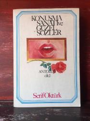 Konuşma Sanatı ve Güzel Sözler Antoloji Cilt :2 Şerif Öztürk