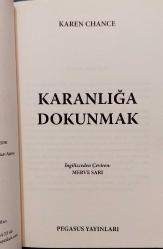 KARANLIĞA DOKUNMAK