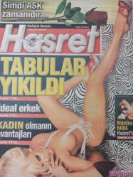 Hasret Haftalık Gazete - 26 Mart 2011 - Tabular yıkıldı - İdeal erkek - Kadın olmanın avantajları - Erkenden geldiler - Şimdi aşk zamanıdır - Depresyon ve boşluk -