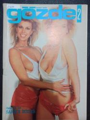 Gözde Dergisi- Şubat 1986- İnceleme Araştırma Erotizm ve Ölüm- Fransız Sineması Sansür Kuralları Üzerine Konuşma- Dostluk Açık Oturumu- Gözde Objektifinden Sybille- Hınzır Diyalog- Kaymak Tabağı Üzerine- Gillian Duxbury- Tiyatro Ayın Oyunu